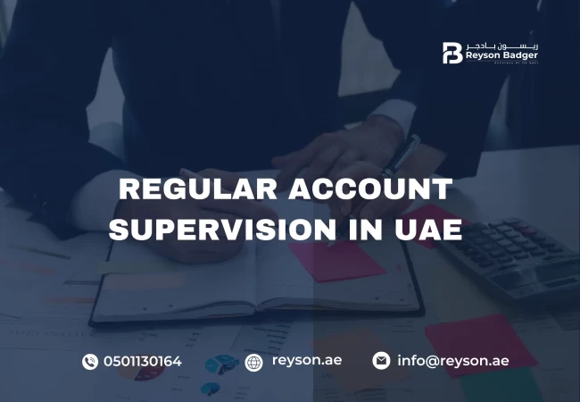 Regular Account Supervision in UAE