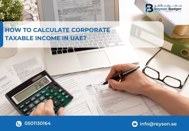 steps to calculate corporate taxable income in UAE