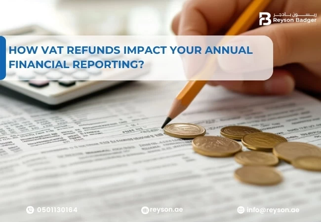 Impact of VAT refunds in annual financial reporting