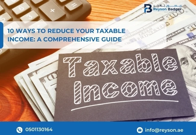 Smart tax-saving strategies to reduce taxable income in UAE