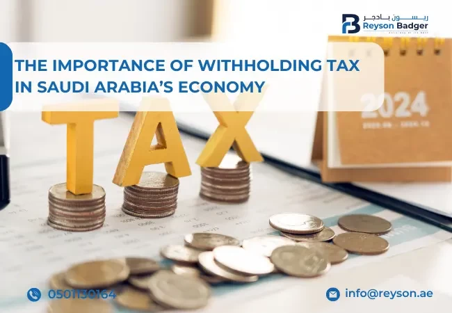 The Significance of Withholding Tax in Saudi Arabia