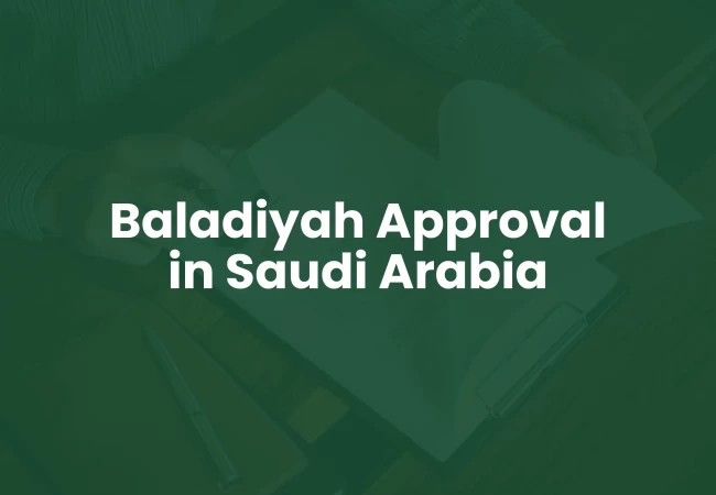 Baladiyah approval in Saudi Arabia