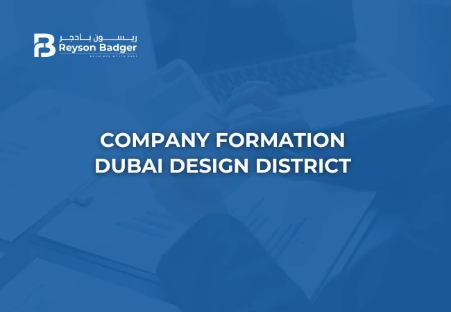 Company Formation in Dubai Design District