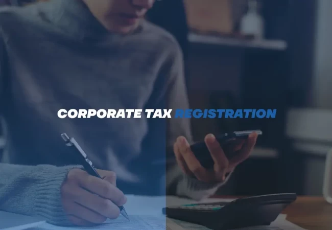 Corporate Tax Registration in UAE