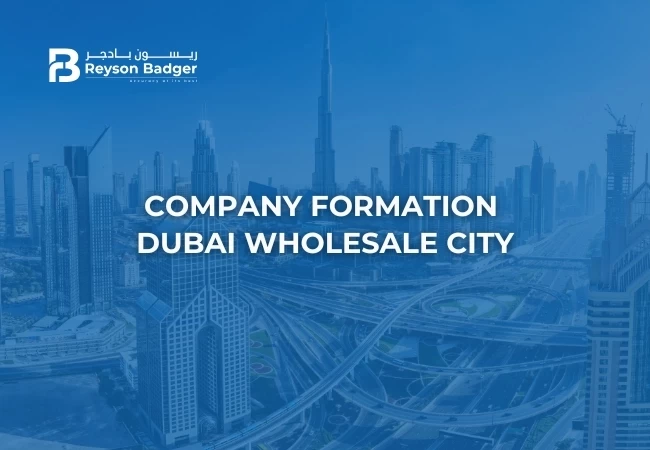 company formation in Dubai wholesale city