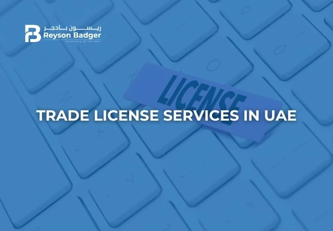 Trade license application process in UAE with Reyson Badger